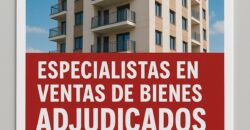ESPECIALISTAS EN VENTAS DE BIENES ADJUDICADOS