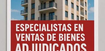 ESPECIALISTAS EN VENTAS DE BIENES ADJUDICADOS